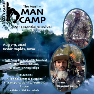 Muslim Man Camp 101 with Imam Dawood Yasin: Essential Survival Summer 2026 August 7-9
